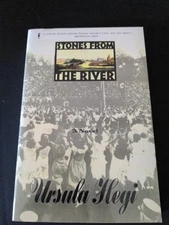 Uncorrected Proof Stones from the River - By Hegi, Ursula PB ARC 