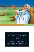 How To Read Job John H. Walton (U. A.) Taschenbuch How To Read Englisch 2015