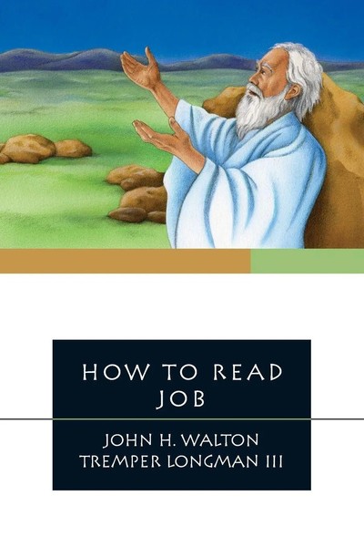 How To Read Job John H. Walton (U. A.) Taschenbuch How To Read Englisch 2015-image