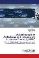Quantification Of Amlodipine And Indapamide In Human Plasma By Hplc Trupesh Peth