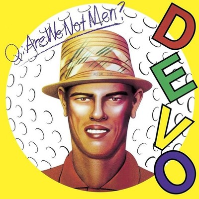 Devo - Q: Are We Not Men? A: We Are Devo! (Vinyl LP - 1978 - US - Reissue)