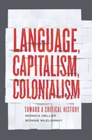 Language, Capitalism, Colonialism | Toward A Critical History | Taschenbuch