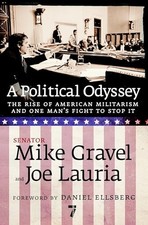 A Political Odyssey by Gravel, Mike