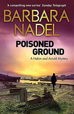 Poisoned Ground: A Hakim and Arnold Mystery (Ha. Nadel*#