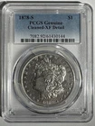 1878-S First Year Morgan Silver Dollar Freshly graded  PCGS XF Details on 2/9/26