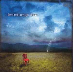 Fernando Ortega - Storm, (CD)