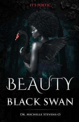 Stevens-Oldham | Beauty of The Black Swan | Taschenbuch | Englisch (2025)