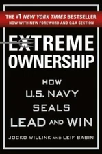 Extreme Ownership: How U.S. Navy SEALs Lead and Win (New Edition) - GOOD