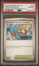 Pokemon Spanish PSA 10 Paradise Resort 045 SVP 2023 World Championships Gem Mint