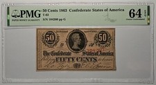 1863 50 Cents Confederate States of America T-63 PMG Ch UNC 64 EPQ
