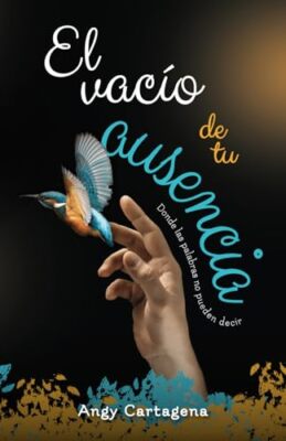 Cartagena - El vaco de tu ausencia  Donde las palabras no pueden deci - X555z