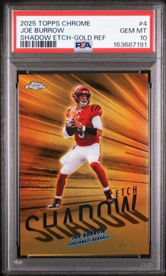 Joe Burrow 2025 Topps Chrome Shadow Etch Gold Refractor 9/50 PSA 10 Bengals