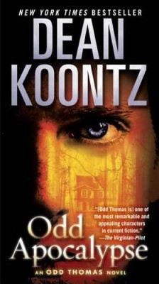 Odd Apocalypse: An Odd Thomas Novel - Mass Market Paperback - GOOD