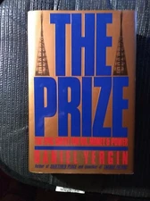 The Prize: The Epic Quest For Oil...(Daniel Bell's book, signature, & markings)