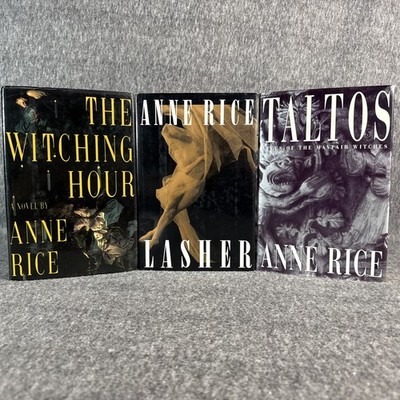 Anne Rice Mayfair Witches Trilogy   The Witching Hour / Lasher / Taltos  HC w DJ