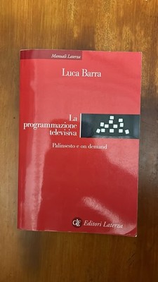 Das Fernsehprogramm - Luca Barra - Laterza Verlag