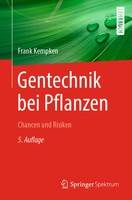 Gentechnik Bei Pflanzen | Chancen Und Risiken. Lehrbuch | Frank Kempken | Buch