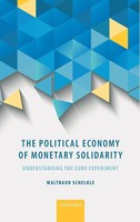 Political Economy Monetary Solidarity C | Schelkle | Buch | Gebunden | Englisch
