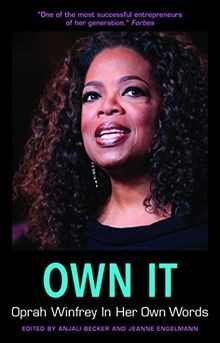 Own It: Oprah Winfrey In Her Own Words (In Their Own Words) | Buch | Zustand gut