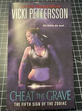 Cheat the Grave by Vicki Pettersson (2010, Mass Market)