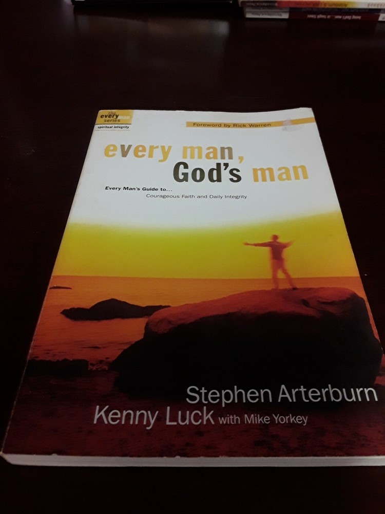 The Every Man: Every Man, God's Man : Every Man's Guide to... Courageous Faith …
