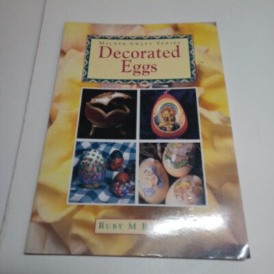 DECORATED EGGS (MILNER CRAFT SERIES) By Ruby Brown *Excellent Condition*