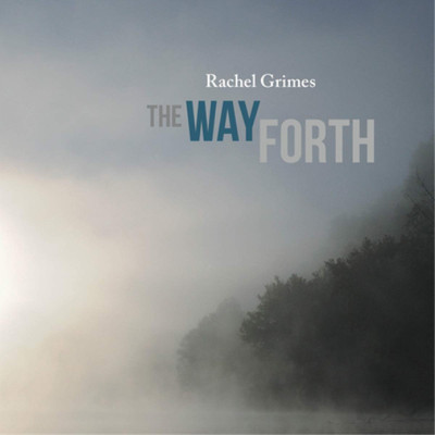 Rachel Grimes The Way Forth (Vinyl) 12'' Album