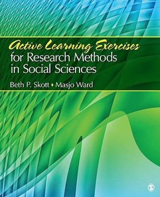 Active Learning Exercises for Research Methods in Social Sciences - VERY GOOD