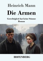 Heinrich Mann | Die Armen | Taschenbuch | Deutsch (2025) | 156 S.