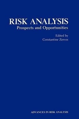 Risk Analysis: Prospects and Opportunities by Constantine Zervos (English) Hardc