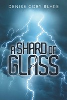 A Shard Of Glass Denise Cory Blake Taschenbuch Kartoniert / Broschiert Englisch
