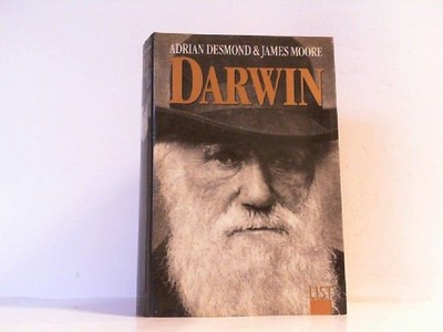 Darwin. Aus dem Englischen von Brigitte Stein. Desmond, Adrian und James Moore: