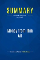 Businessnews Publishing | Summary: Money From Thin Air | Taschenbuch | Englisch