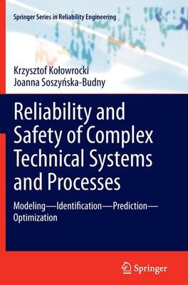 Krzysztof Ko¿owrocki (u. a.) | Reliability and Safety of Complex Technical...