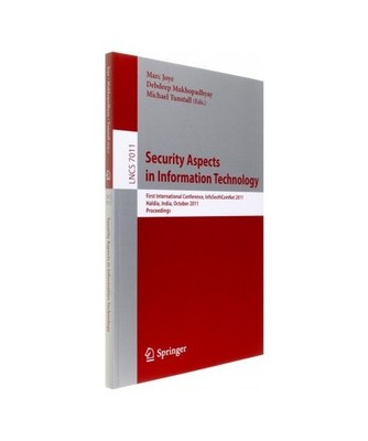 Security Aspects in Information Technology: First International Conference, Info