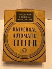 Universal Automatic Titler For Use With 8 And 16mm Movie Cameras
