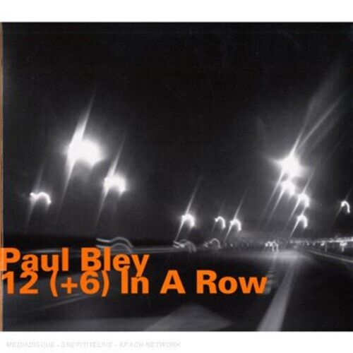 Paul Bley - 12 (+6) in a Row [New CD] Spain - Import - Afbeelding 1 van 1