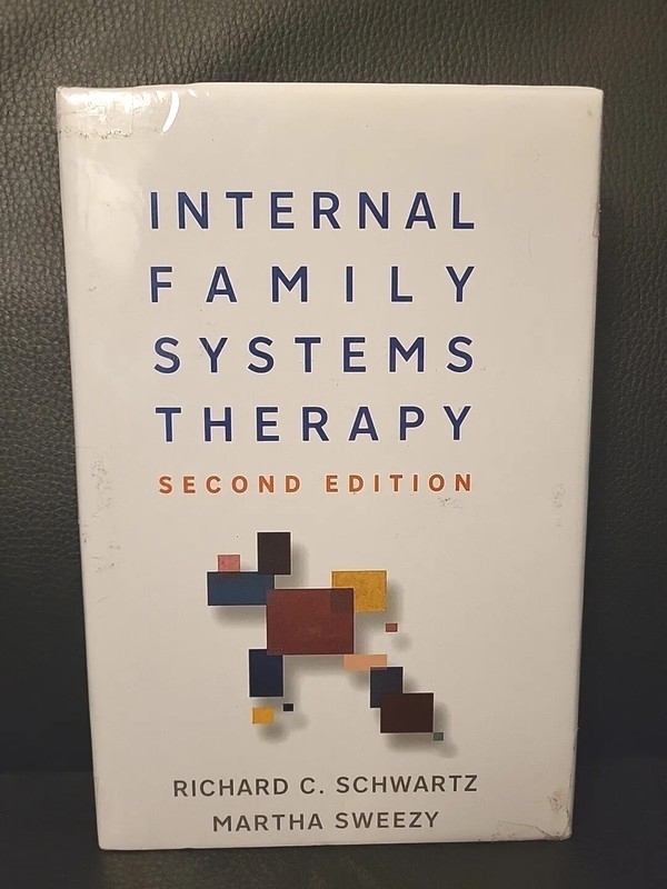 Internal Family Systems Therapy Second Edition Hardcover Book Sweezy New Sealed Internal Family Systems Therapy Second Edition Hardcover Book Sweezy New Sealed