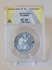 1876-S Seated Liberty Half Dollar Graded Extra Fine 45 (EF45) by ANACS