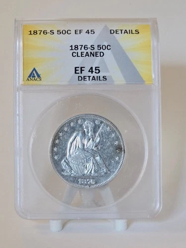 1876-S Seated Liberty Half Dollar Graded Extra Fine 45 (EF45) by ANACS