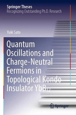Yuki Sato | Quantum Oscillations and Charge-Neutral Fermions in Topological...