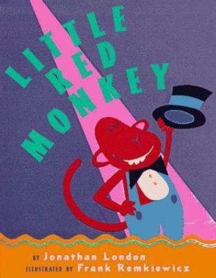 Little Red Monkey by Jonathan London