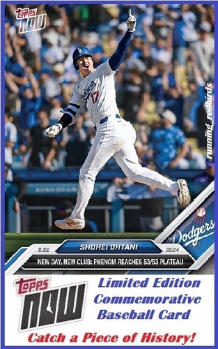 2024 Topps Now Shohei Ohtani Founds 53/53 Club! Limited Edition - 50/50 & Beyond