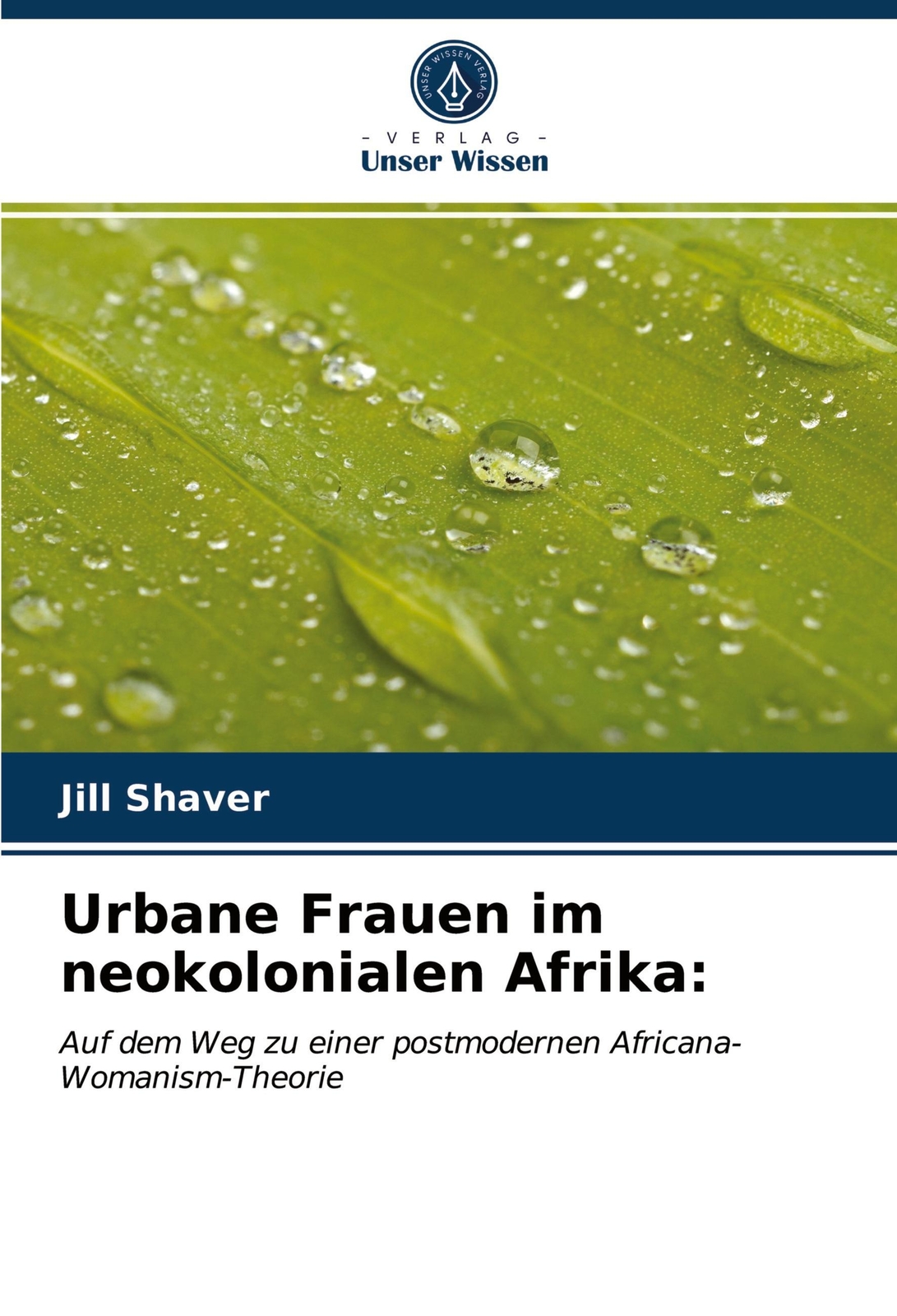 Thumbnail - Urbane Frauen Neokolonialen Afrika:, Jill Shaver
