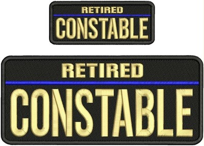 Retired Constable EMBROIDERY  PATCH 10X4 AND 2X5 HOOK ON BACK Tan On Black