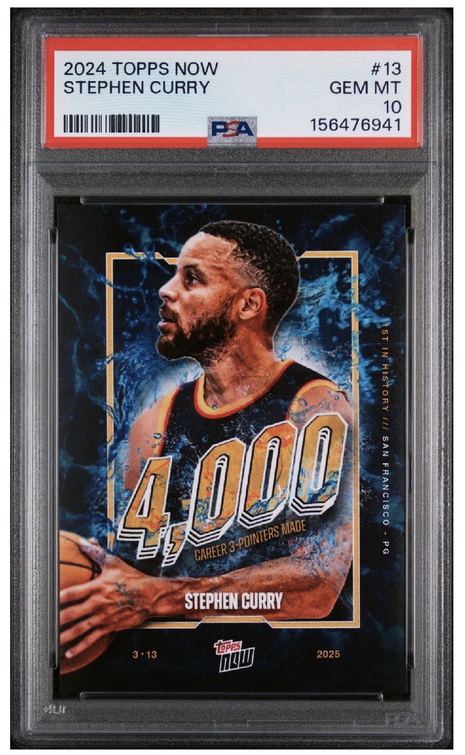 2024 Topps Now 13 STEPHEN CURRY 4000 Career 3-Pointers March 13, 2025! 💎 PSA 10