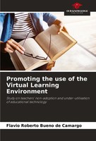 Flavio Roberto Bueno De Camargo | Promoting The Use Of The Virtual Learning...