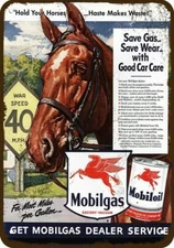 1942 MOBIL GAS & OIL Hold Your Horses Vintage-Look DECORATIVE REPLICA METAL SIGN