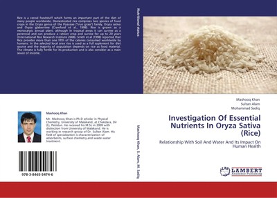 Mashooq Khan (u. a.) | Investigation Of Essential Nutrients In Oryza Sativa...