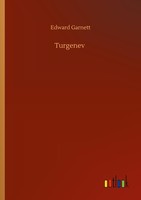 Turgenev Edward Garnett